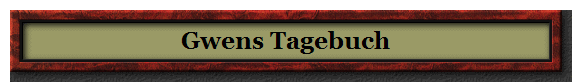 Gwens Tagebuch