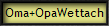 Oma+OpaWettach